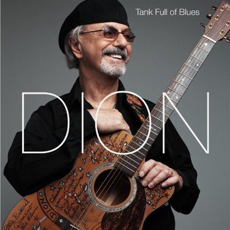 DION - Tank Full Of Blues (2012)