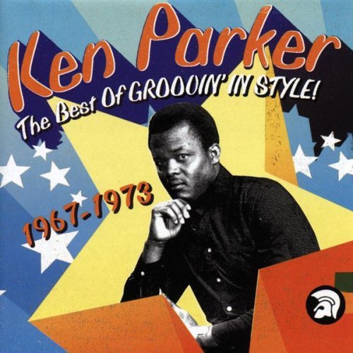 (Rocksteady, Reggae) Ken Parker - Best of Groovin' In Style 1967-1973 - 2003, FLAC (tracks+.cue), lossless