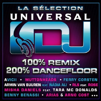 VA - La Selection Universal DJ - 100% Remix 100% Dancefloor (2012)
