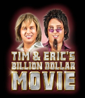 Фильм на миллиард долларов Тима и Эрика / Tim and Eric's Billion Dollar Movie (2012/DVDRip)