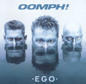 Oomph! - Ego (2001)