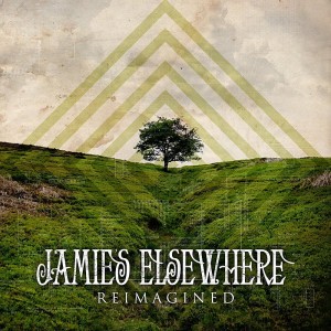 Jamies Elsewhere - ReImagined EP (2012)