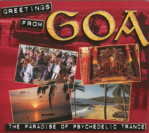 [Goa Trance] Various – Greetings From Goa=1997 Cef6b10cd020488ef25945b09cc5b633