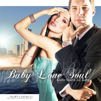 Lil Kong & Kathy Soul  Baby Lone Soul (2009)