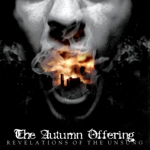 The Autumn Offering - Revelations of the Unsung (2004)