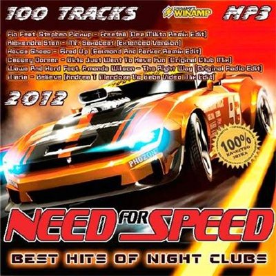 Need For Speed - Best Hits For Night Clubs (2012)
