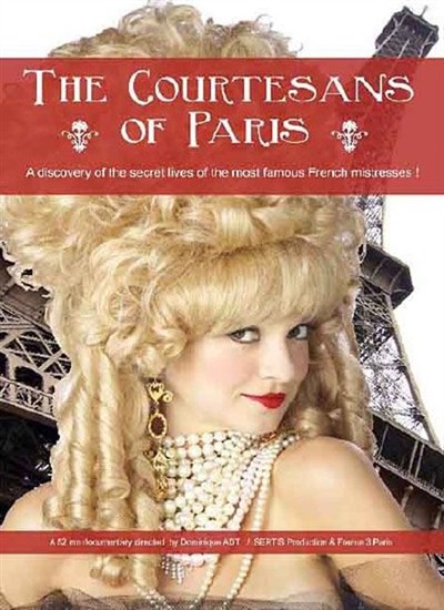 .   / The courtisanes of Paris (2010) SATRip