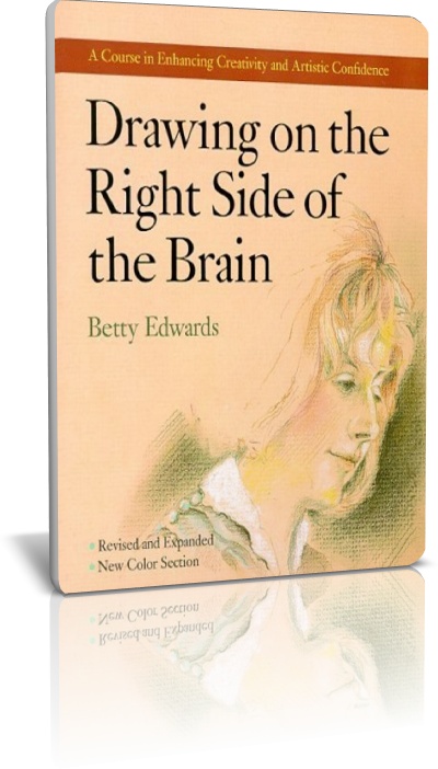 Drawing On the Right Side of the Brain Book and Video