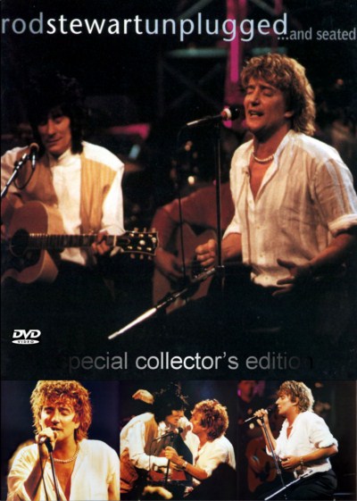 Rod Stewart - Unplugged... and Seated (DVD-5) - 1993