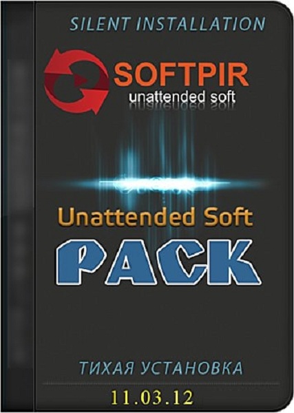 Unattended Soft Pack 11.03.12 (x32.x64.ML.RUS) - Silent Installation