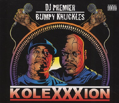 Bumpy Knuckles & DJ Premier - Kolexxxion (2012)