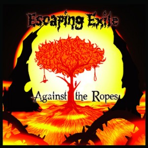 Escaping Exile - Against the Ropes (EP) (2012)