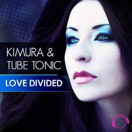 Kimura & Tube Tonic - Love Divided (2012) 