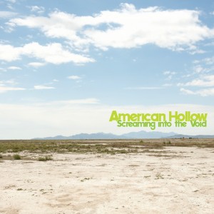 American Hollow - Screaming Into The Void (EP) (2012)