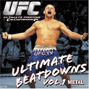 VA - UFC Ultimate Beatdowns, Vol. 1 Metal (2004)