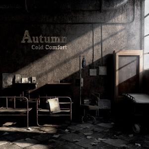 Autumn - Cold Comfort (new 2011)