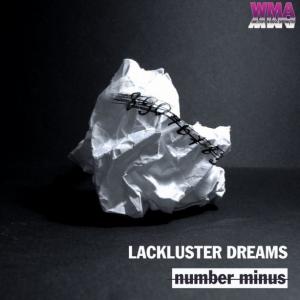 Lackluster Dreams - Number Minus [Single] (2011)