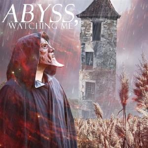 Abyss, Watching Me - Before We Start Our Falling Down [Single] (2011)