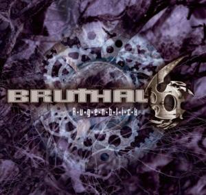 Bruthal 6 - Augenblick (2011)