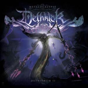 Dethklok - The Dethalbum II (2009)