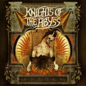 Knights of the Abyss - Shades (2008)