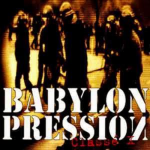 Babylon Pression - Classe X (2001)