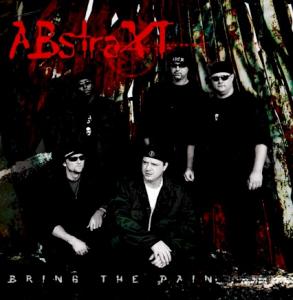ABstraXT - Bring The Pain (2003)