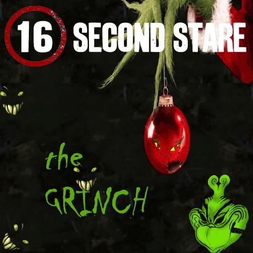 16 Second Stare - The Grinch [Single] (2011)