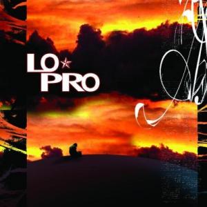 Lo-pro (ex-vocalist of Ultraspank)  Lo-pro (2003)