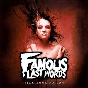 Famous Last Words - Pick Your Poison [EP] (2012)