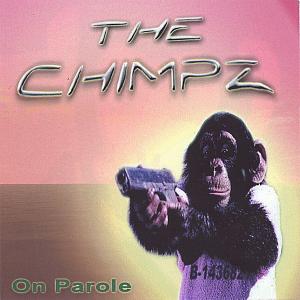 The Chimpz - On Parole (2006)