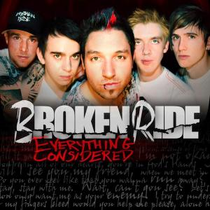 Broken Ride - Everything Considered (2011)