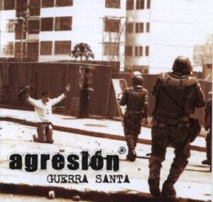 Agresion - Guerra santa (2005)