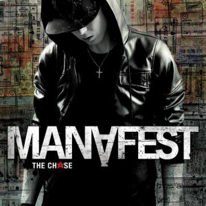 Manafest - The Chase (2010)