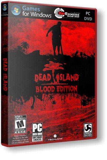 Dead Island: Blood Edition v1.3.0 (2011/Update 5/RePack от R.G. UniGamers)