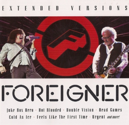 Foreigner - Extended Versions (2011) FLAC